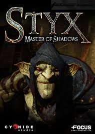 Styx: Master of Shadows