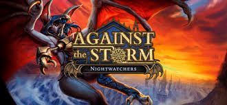 Against the Storm - Nightwatchers
