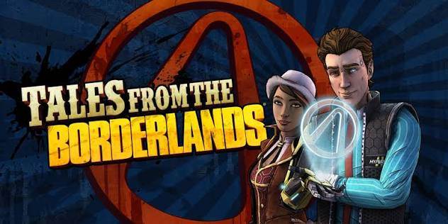 Tales from the Borderlands