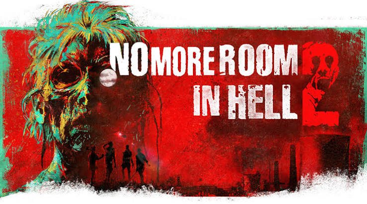 No More Room in Hell 2