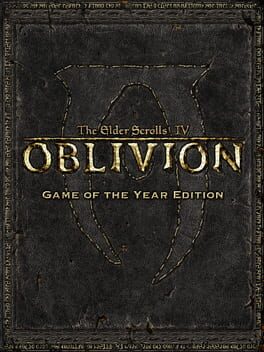 The Elder Scrolls IV: Oblivion Game of the Year Edition