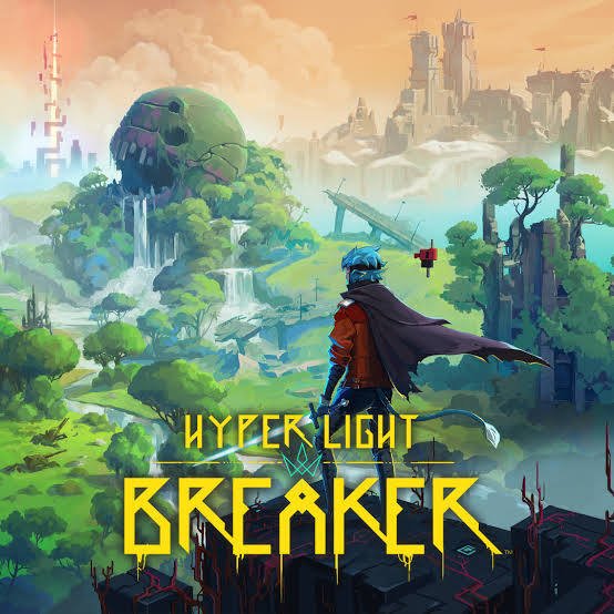 Hyper Light Breaker