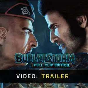 Bulletstorm Full Clip Edition